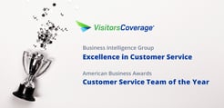 VisitorsCoverage Wins Two Customer Service Awards
